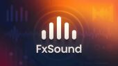 FxSound صدای کامپیوتر شما را از همیشه مهیج‌تر و عمیق‌تر می‌کند!