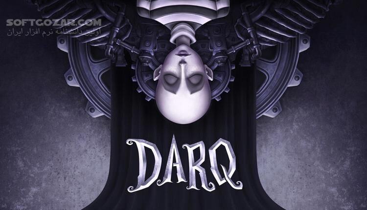 دانلود DARQ: Complete Edition - دانلود بازی بهترین بازی های فکری برای کامپیوتر - سافت گذر