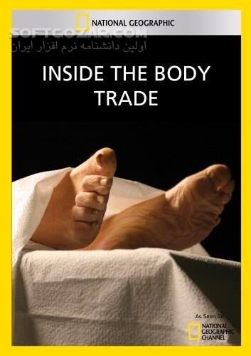 دانلود Inside the Body Trade - دانلود مستند قاچاق اعضای بدن انسان - سافت گذر
