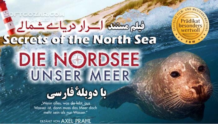 دانلود Secrets of the North Sea - دانلود مستند دریاها و اقیانوس ها - سافت گذر