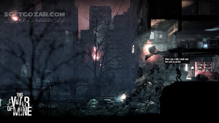 دانلود This War of Mine - دانلود بازی تلاش برای بقا - سافت گذر