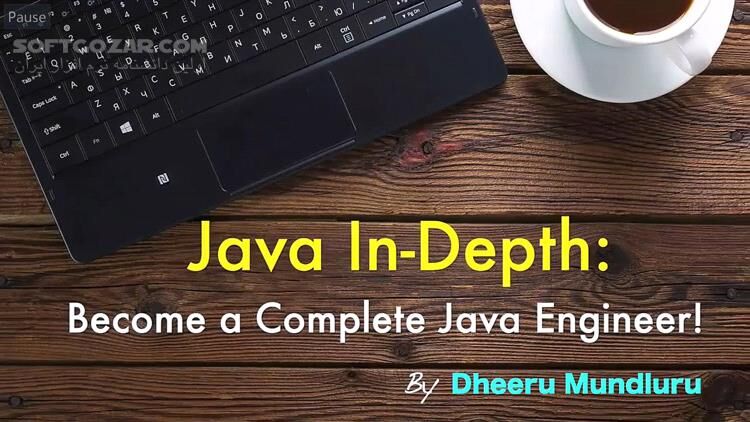 دانلود Udemy - Java In-Depth Become a Complete Java Engineer - دانلود آموزش برنامه نویسی جاوا - سافت گذر