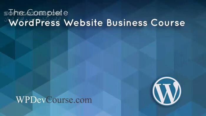 دانلود Udemy - The Complete WordPress Website Business Course - Update 5/2020 - دانلود آموزش طراحی سایت با وردپرس - سافت گذر