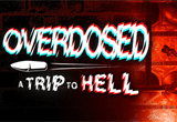 دانلود Overdosed - A Trip To Hell