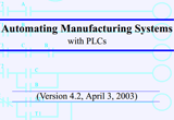 دانلود Automating Manufacturing Systems with PLCs