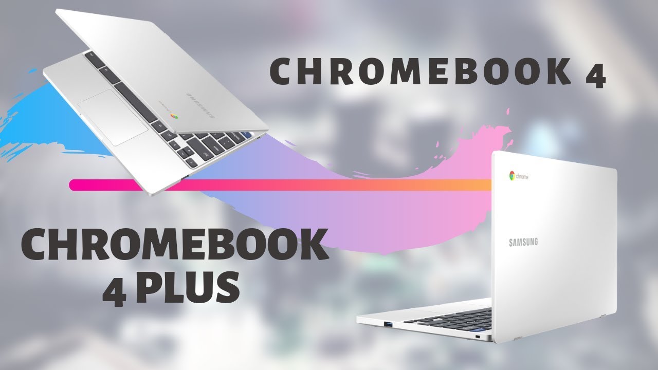 سامسونگ کرومبوک کرومبوک 4 کرومبوک 4 پلاس لپتاپ سامسونگ